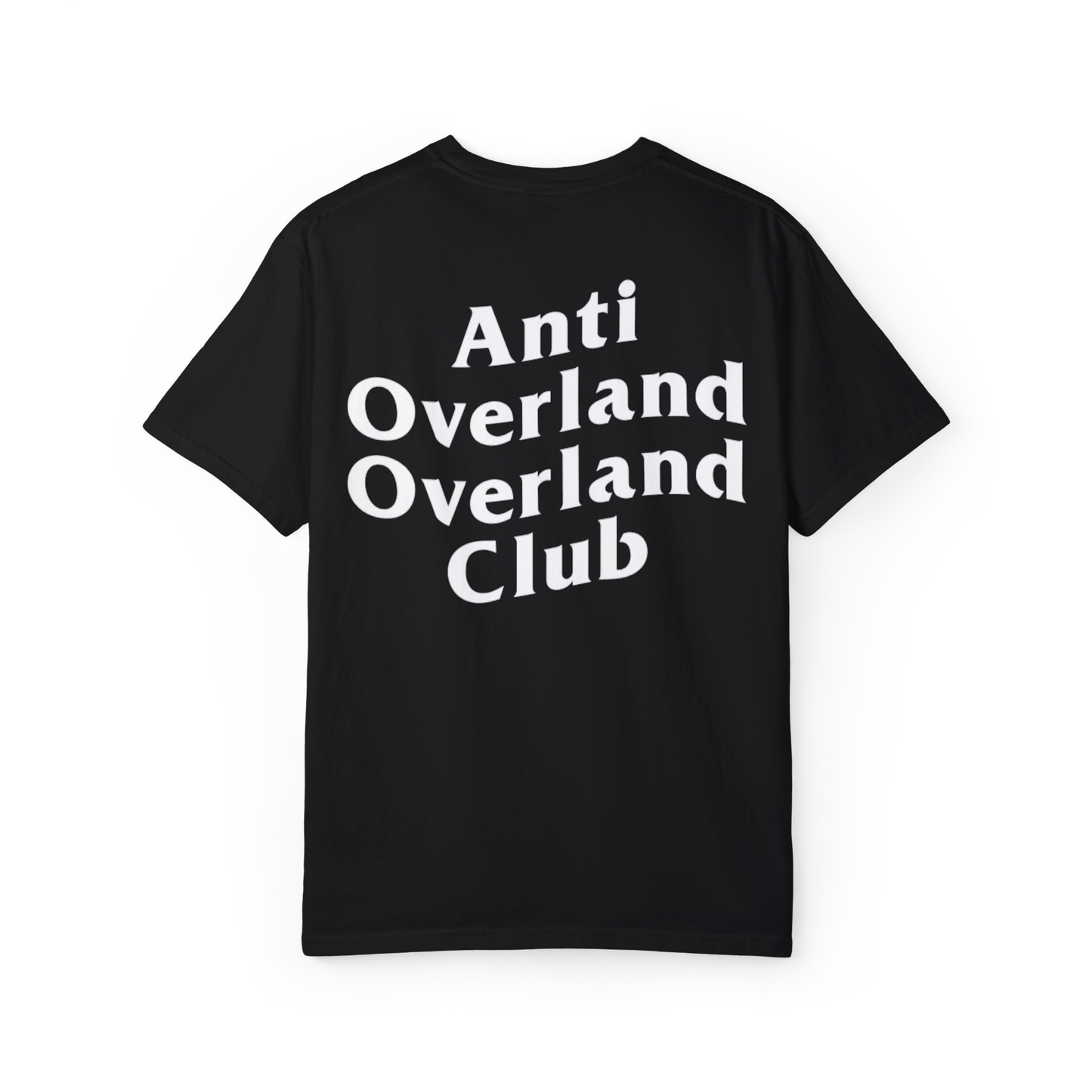 Anti Overland Overland Club Tee