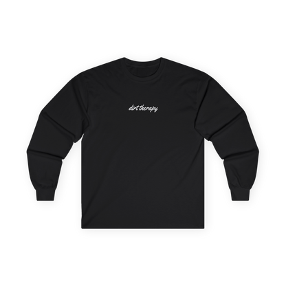 Dirt Therapy Basic Long Sleeve Tee