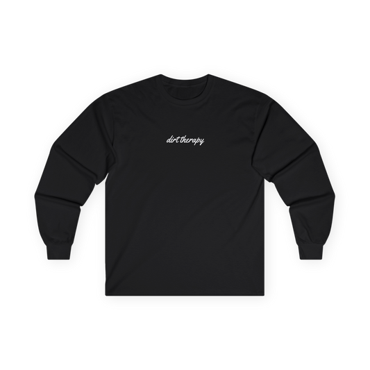 Dirt Therapy Basic Long Sleeve Tee