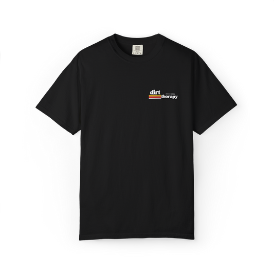 DIRT THERAPY BASIC TEE 25